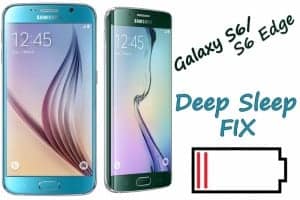 Meedogenloos het dossier Aantrekkingskracht Fix Battery Drain and Deep Sleep Issue - (Galaxy S6 and S6 Edge) - Oscarmini